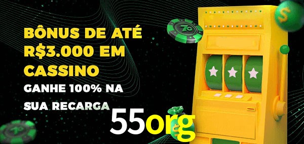 55org melhor bônus de depósito